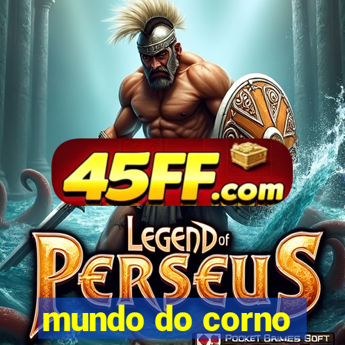 mundo do corno
